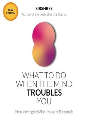 cover image of What to Do When the Mind Troubles You